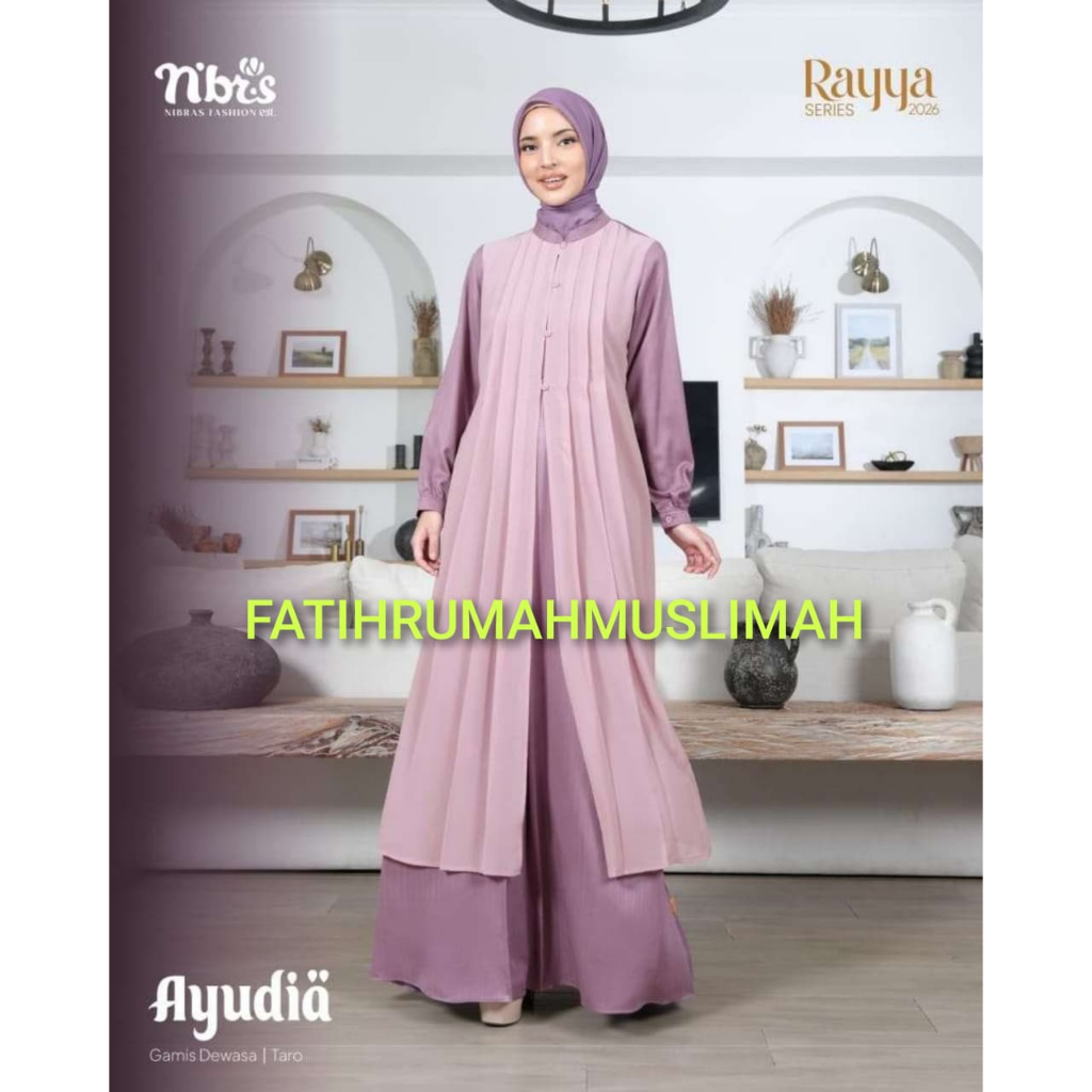 NEW / TERBARU / NIBRAS / GAMIS DEWASA / GAMIS NIBRAS / GAMIS / AYUDIA GAMIS / AYUDIA GAMIS / NIBRAS 