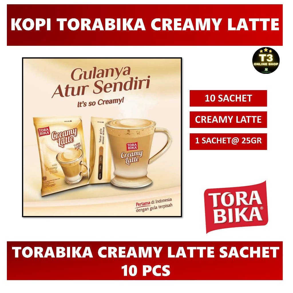 Torabika Creamy Latte / kopi torabika creamy latte gula terpisah