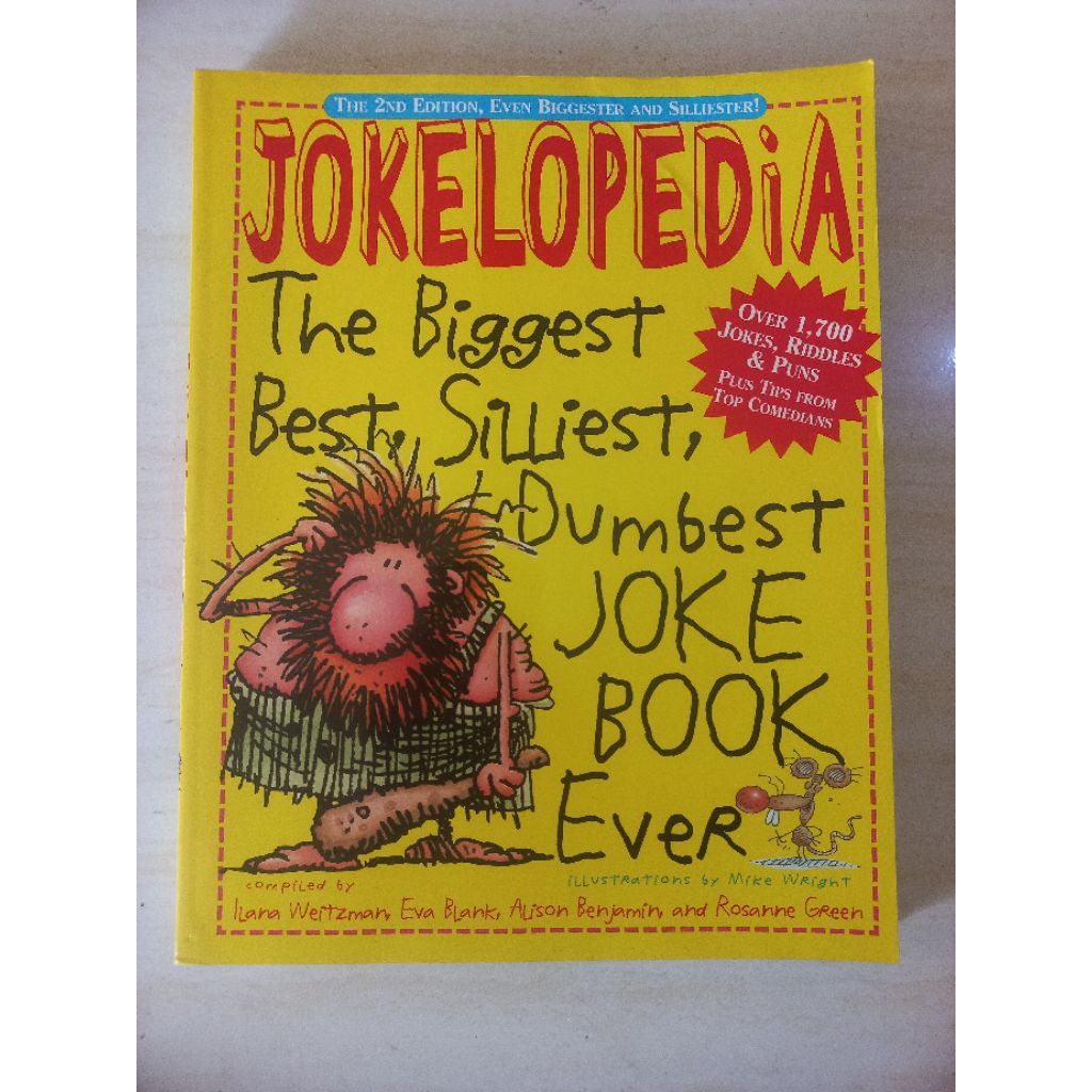 BUKU ORIGINAL - JOKOLOPEDIA THE BIGGEST BEST SILLIEST DUMBEST JOKE BOOK EVER