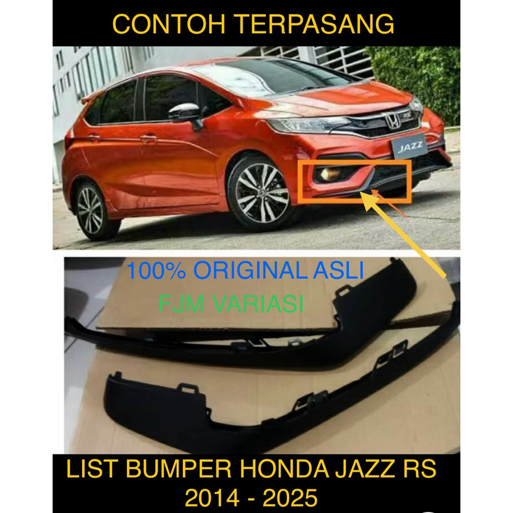 CAVER LIST GARNISH BUMPER BEMPER DEPAN MOBIL HONDA JAZZ RS 2014 2015 2016 2017 2018 2019 2020 2021 2