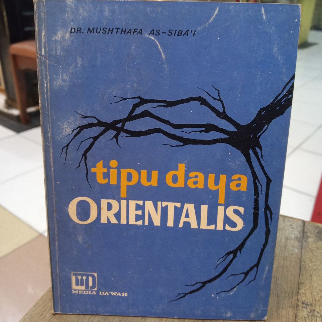 Tipu Daya Orientalis - Mushthafa As-Siba'i