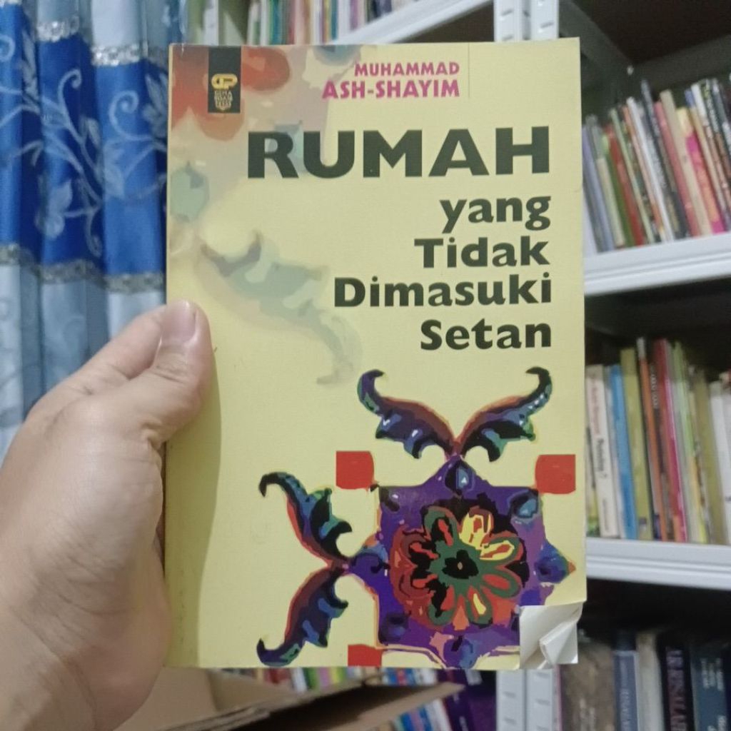 Buku Rumah Yang Tidak dimasuki setan - Muhammad Ash Shayim