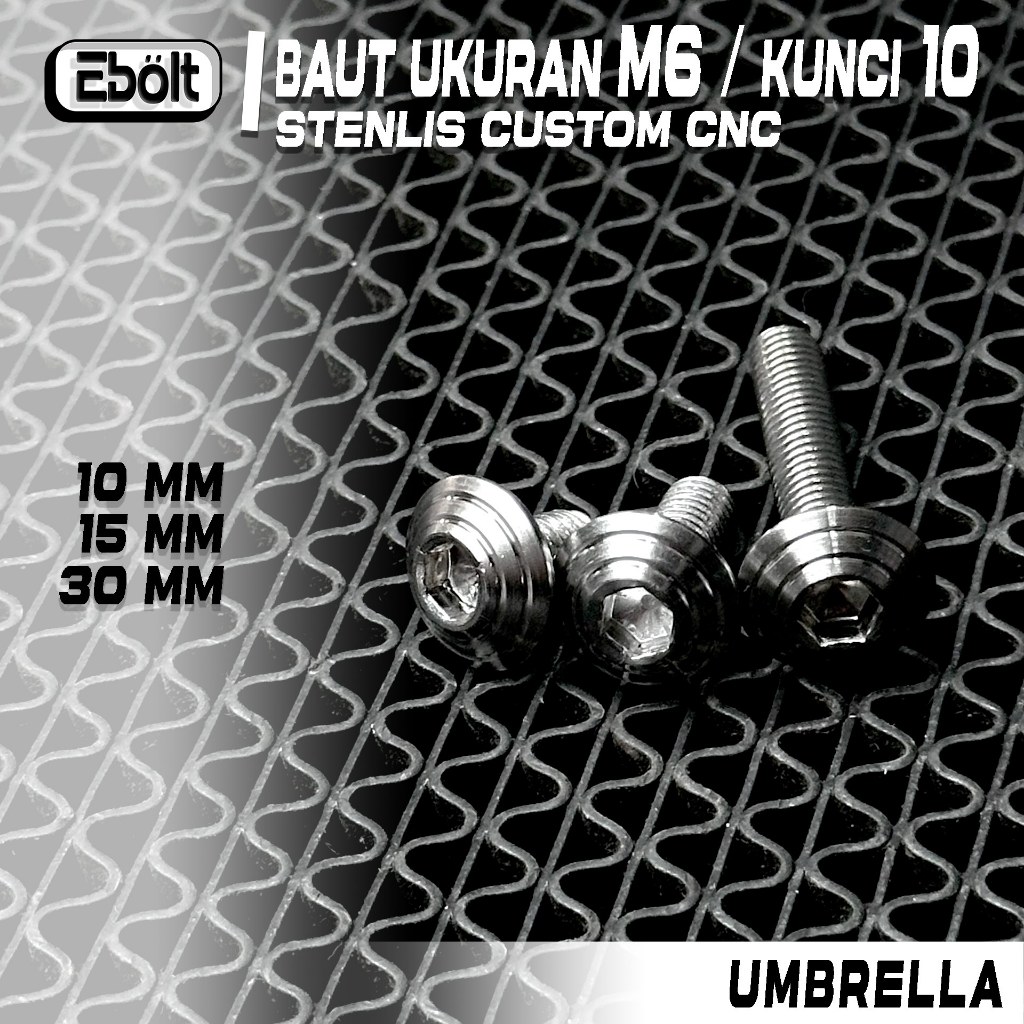 BAUT M6 / BAUT 10 L BAUT DRAT 10 STAINLESS COSTUME CNC MODEL UMBRELLA / PAYUNG UNIVERSAL