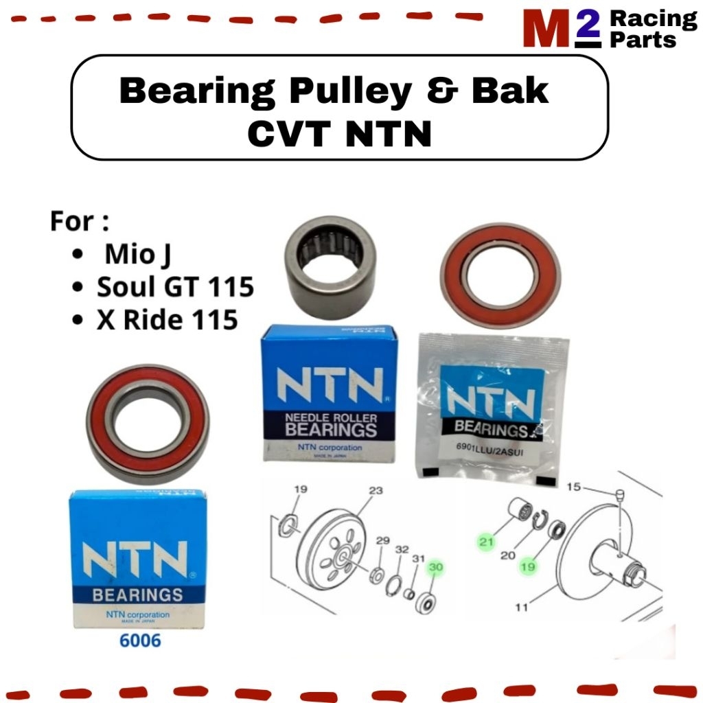 Laher Bearing Pulley Belakang & Bak CVT Full NTN Mio J Soul GT 115 X Ride 115