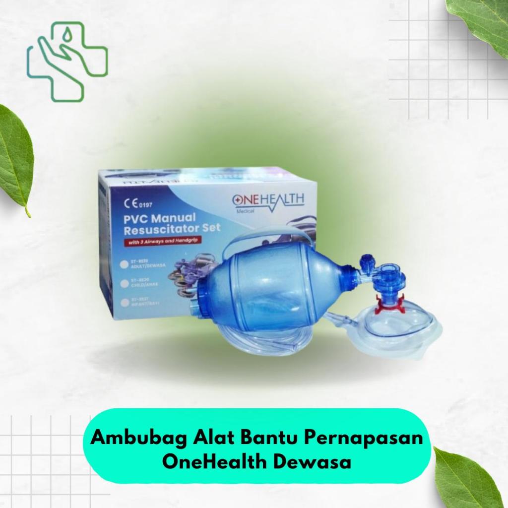 Ambubag Alat Bantu Pernapasan OneHealth Ambubag PVC Manual Resuscitator Set Dewasa