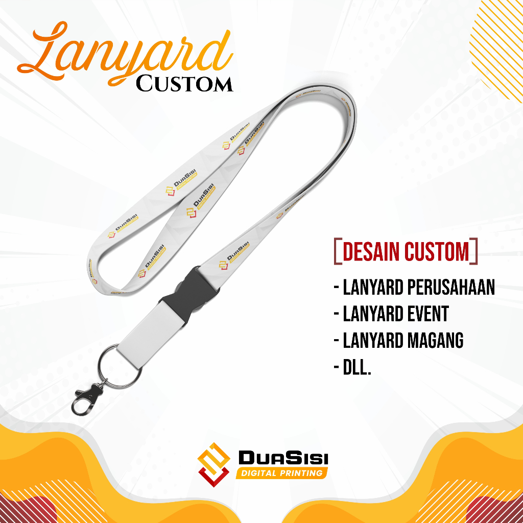 

DIGITAL PRINT LANYARD CUSTOM 2 SISI TALI / GANTUNGAN / TALI ID CARD - 90 cm x 2 cm FREE DESAIN - 90x2 cm 2 Sisi