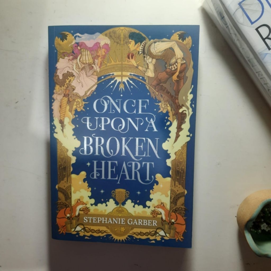 once upon a broken heart (preloved)