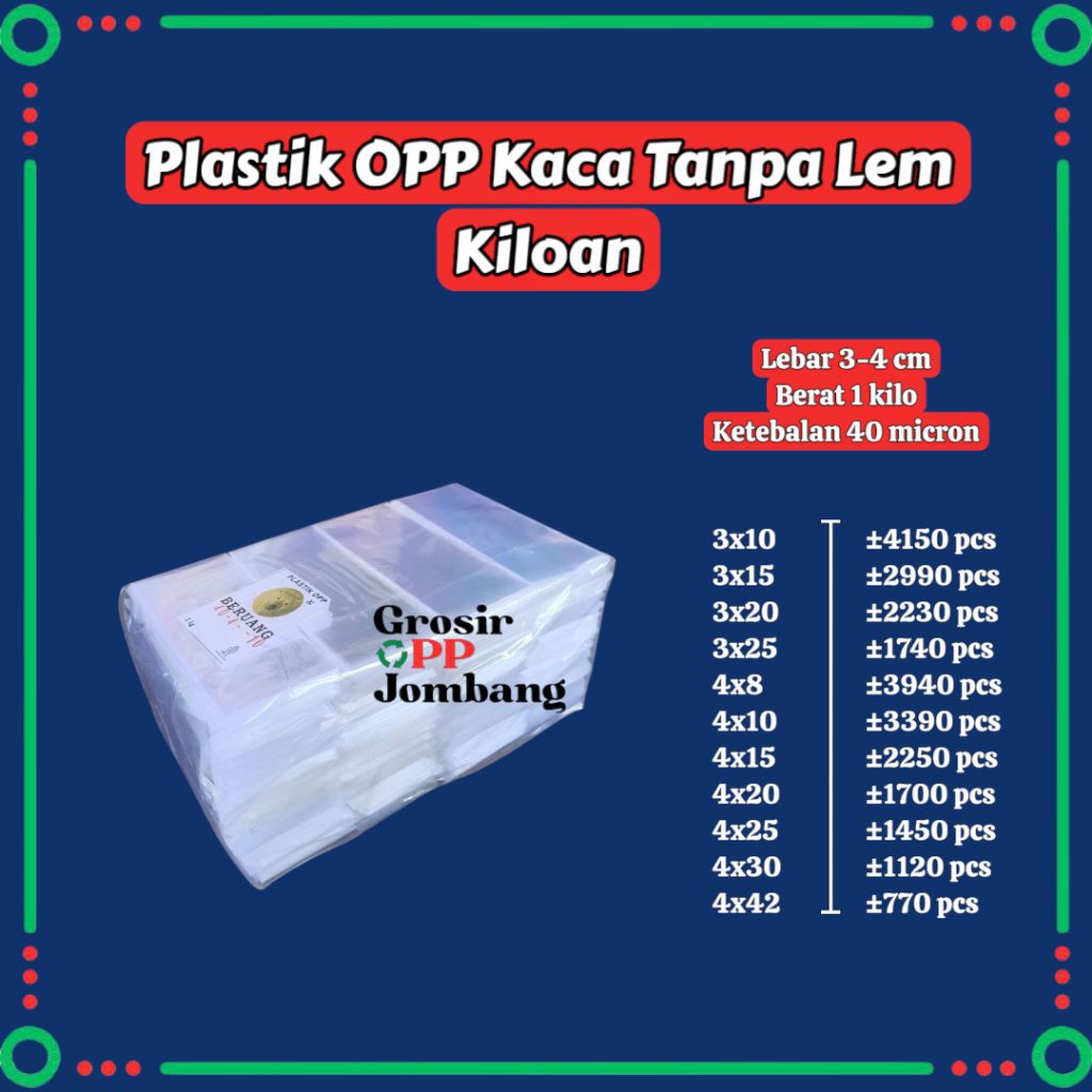Plastik OPP Kaca KILOAN Ketebalan 40 mic Lebar 3-4 CM Plastik Souvenir Asesoris Snack