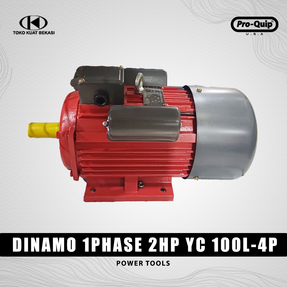 PRO QUIP dinamo 1phase 2HP YC 100L-4P / Dinamo elektro motor listrik