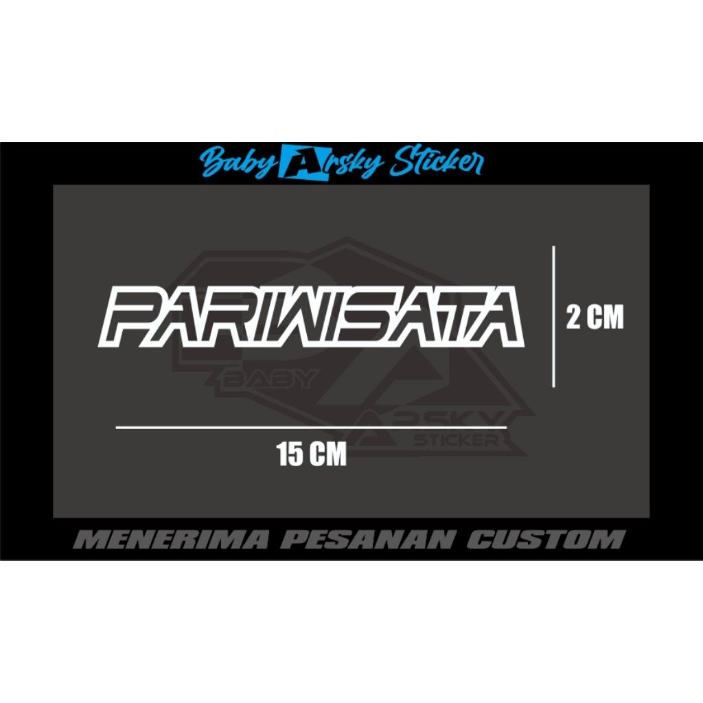 Stiker cutting PARIWISATA