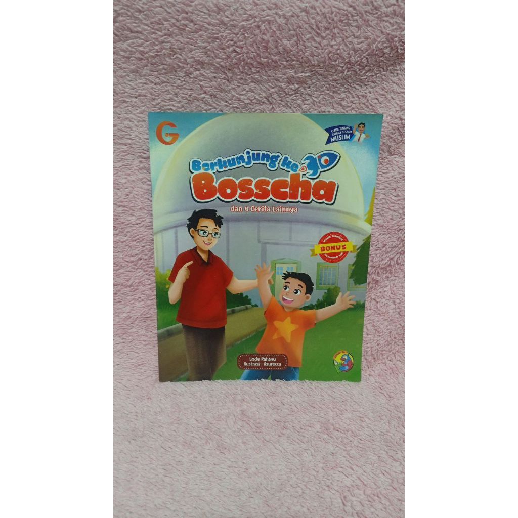 (PRELOVED BUKU ANAK) cerita akhlak muslim - berkunjung ke Bosscha