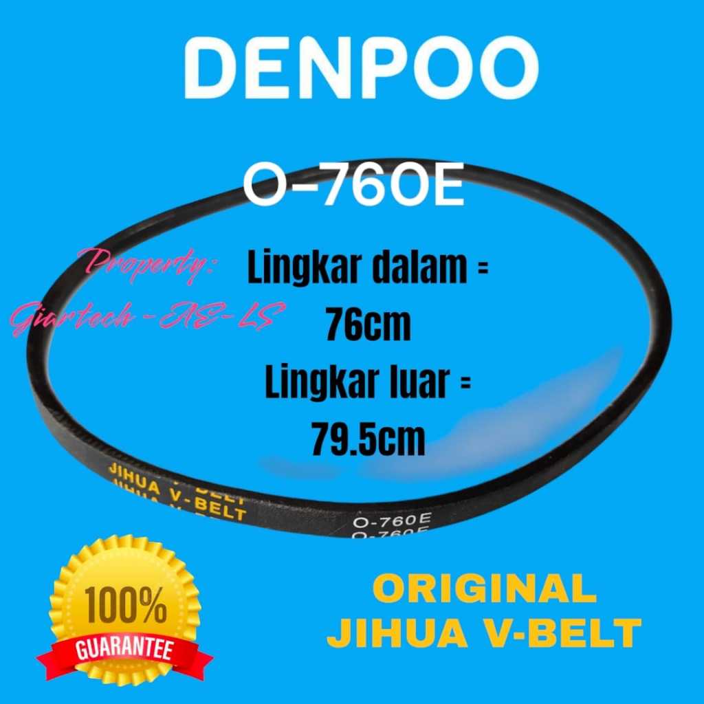 VANBELT V BELT V-BELT MESIN CUCI  DENPOO O-760E O 760E 760 E JIHUA PANBEL FANBELT