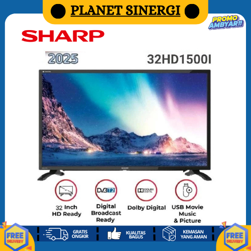 TV SHARP 32HD1500I / 2T-C32HD1500I / 32HD1500 LED DIGITAL TV 32 GARANSI RESMI