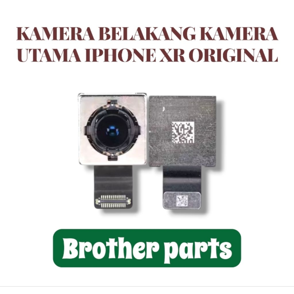 KAMERA BELAKANG KAMERA UTAMA IPHONE XR