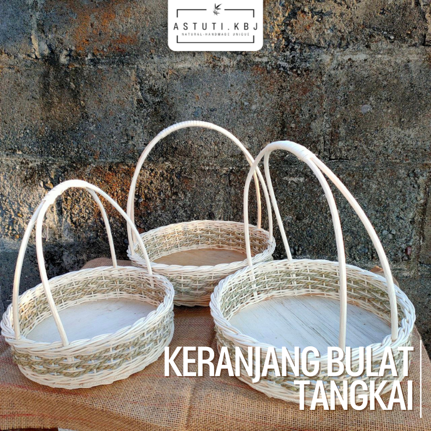 KERANJANG BUAH ROTAN BULAT DENGAN TANGKAI | kerajinan rotan | hantaran | seserahan | keranjang buah