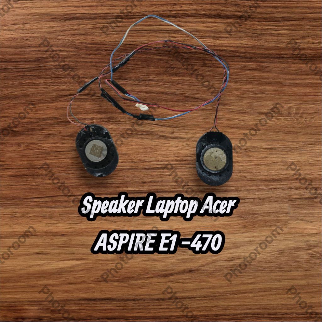 speaker Laptop Acer ASPIRE E1 -470