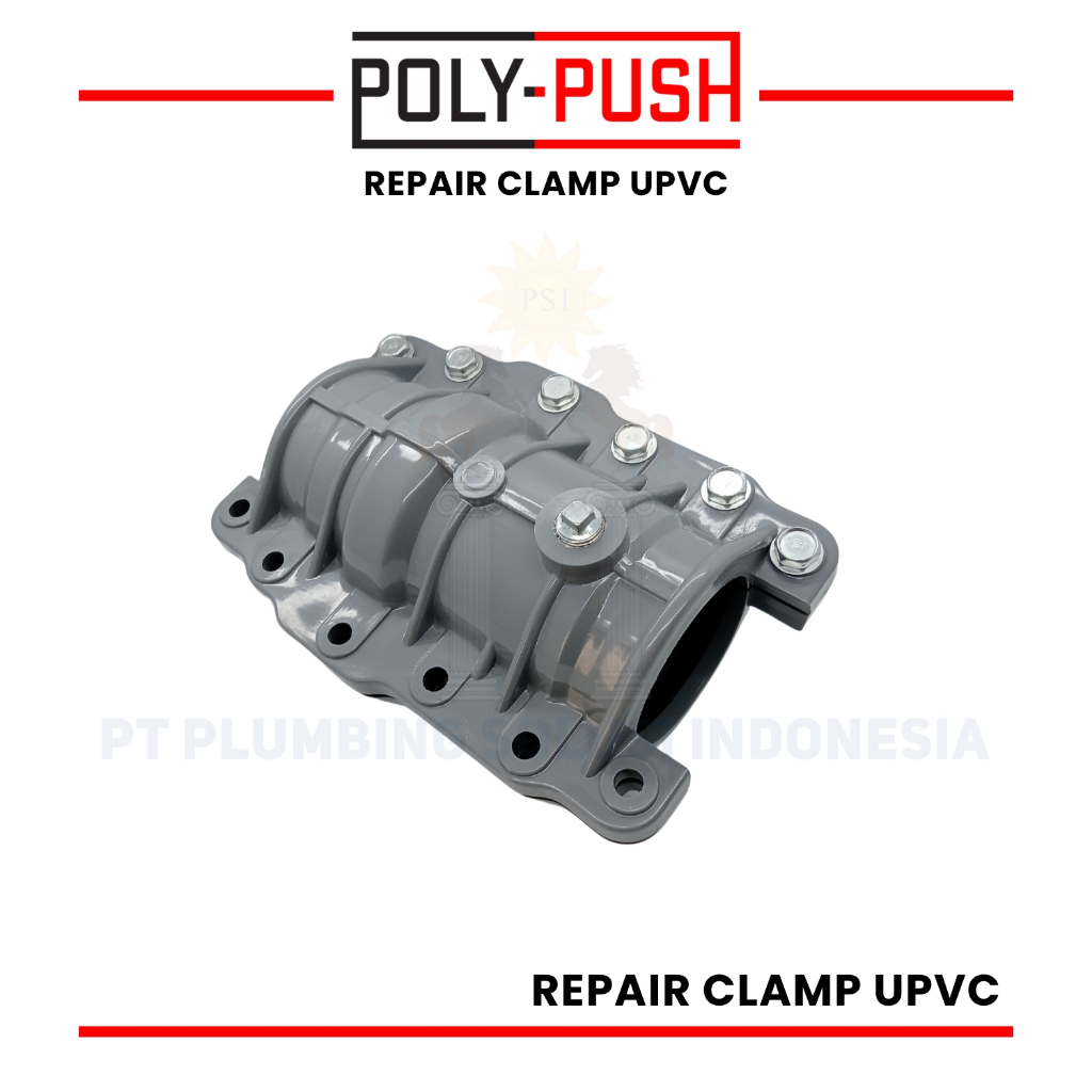 Poly Push Repair Collar PVC 12 Inch / 315 mm Collar Couple / Repair Clamp (Perbaikan Pipa Bocor)
