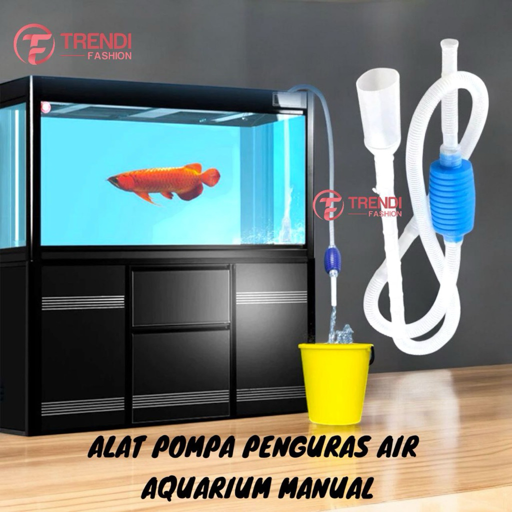 Cleaner Pump Siphon Manual Alat Penguras Air Aquarium Pompa Pembersih Kolam Ikan Manual