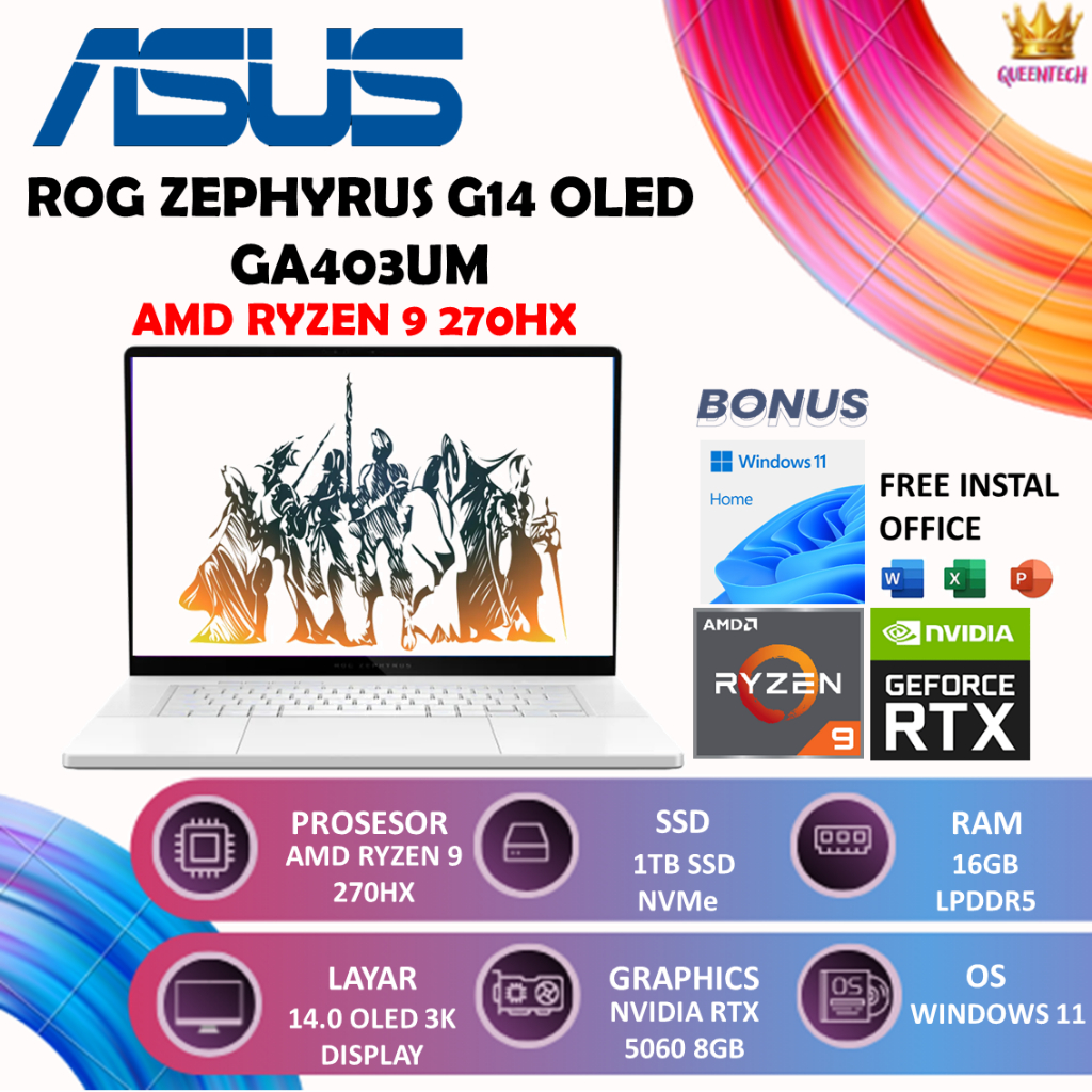 ASUS ROG ZEPHYRUS G14 OLED GA403UM AMD RYZEN 9 270 RTX5060 8GB [16GB/1TB] Windows11 14.0 3K 120HZ