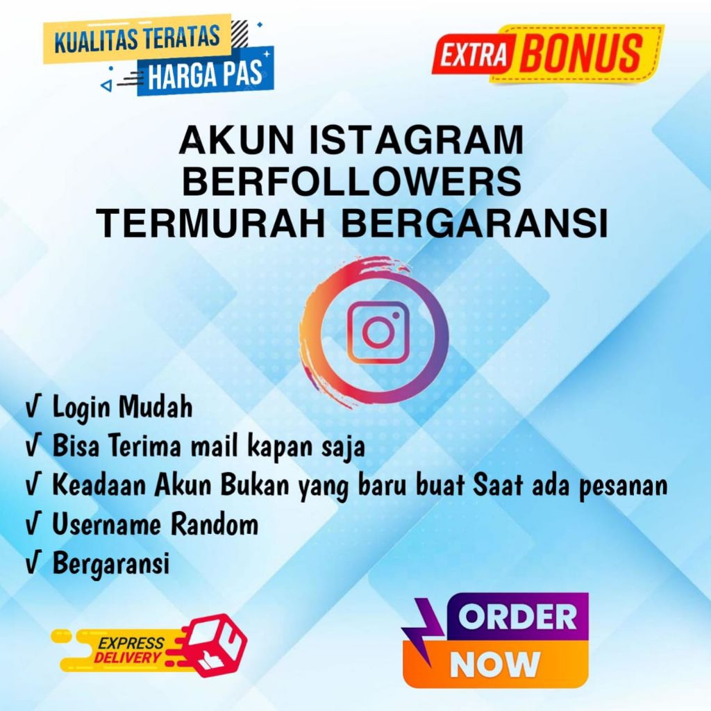 Akun Instagram Ber follower Bergaransi Termurah