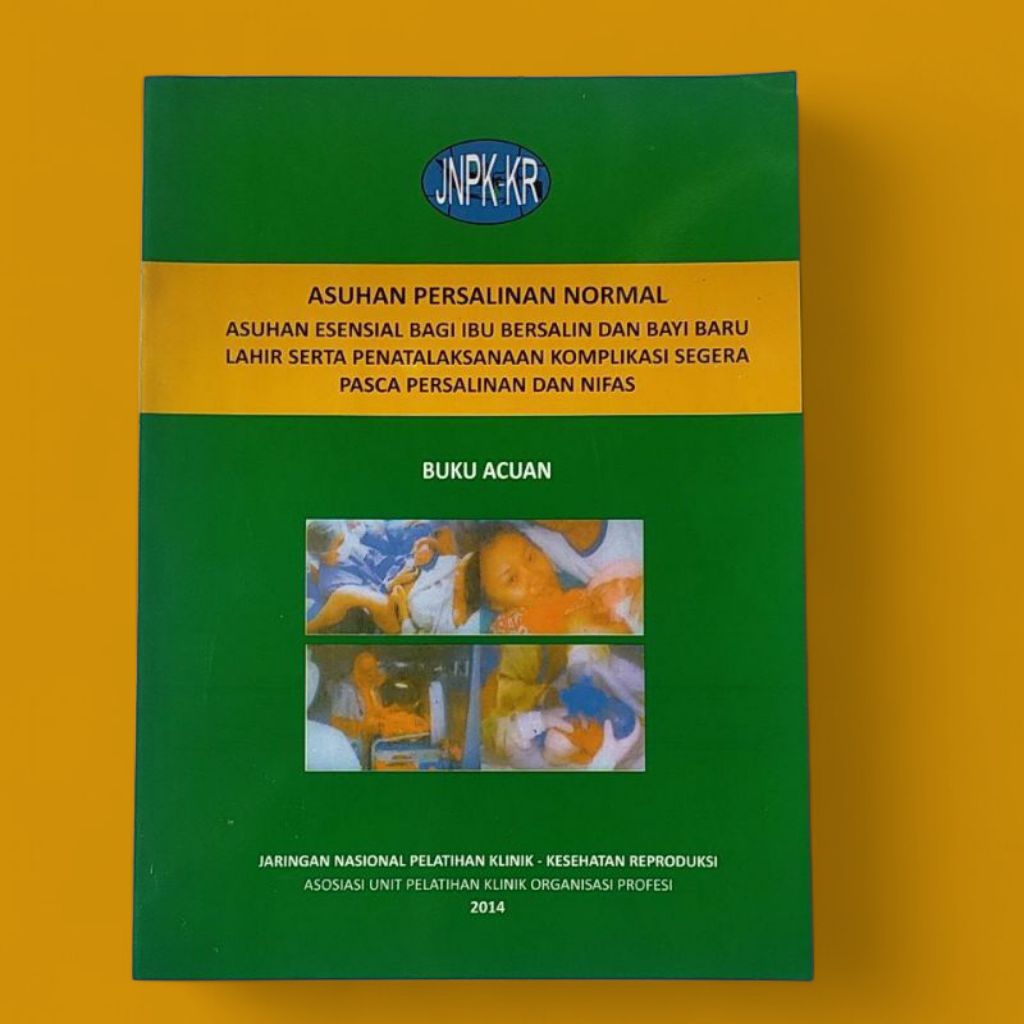 Buku Acuhan Asuhan Persalinan Normal