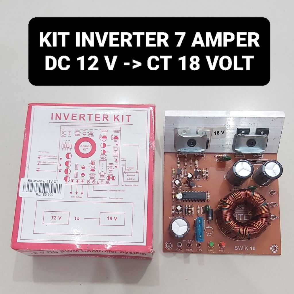 Kit Power Supply Inverter CT 18 Volt 7 Amper DC 12V