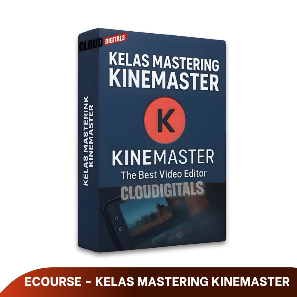 Kelas Kine Master Video Editing dari Nol Sampai Mahir: Materi Video Pembelajaran