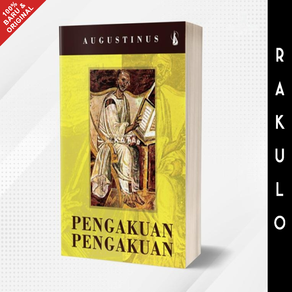 Buku Pengakuan-pengakuan Augustinus - Augustinus