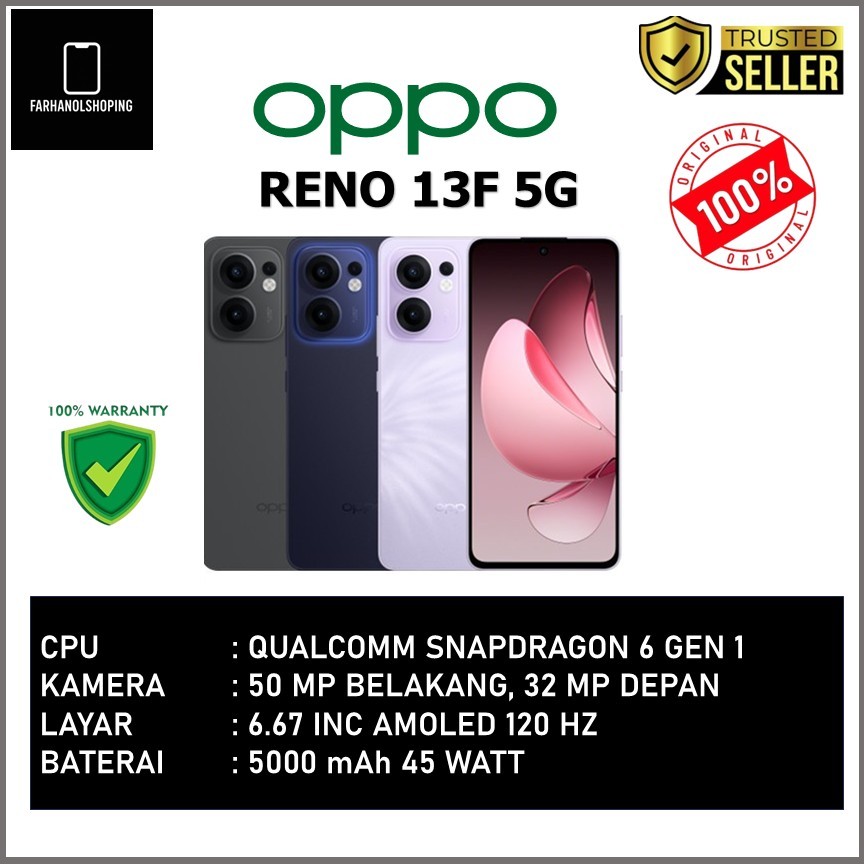 OPPO RENO 13F 5G RAM 12GB ROM 256GB SNAPDRAGON 6 GEN 1 6.67 AMOLED 120 HZ 5000 MAH 45 WATT
