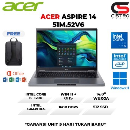 Acer Aspire 14 Core i5 120U || RAM 16GB SSD 512GB || WUXGA FHD IPS 14" || WIN11+OHS -51M,52V6