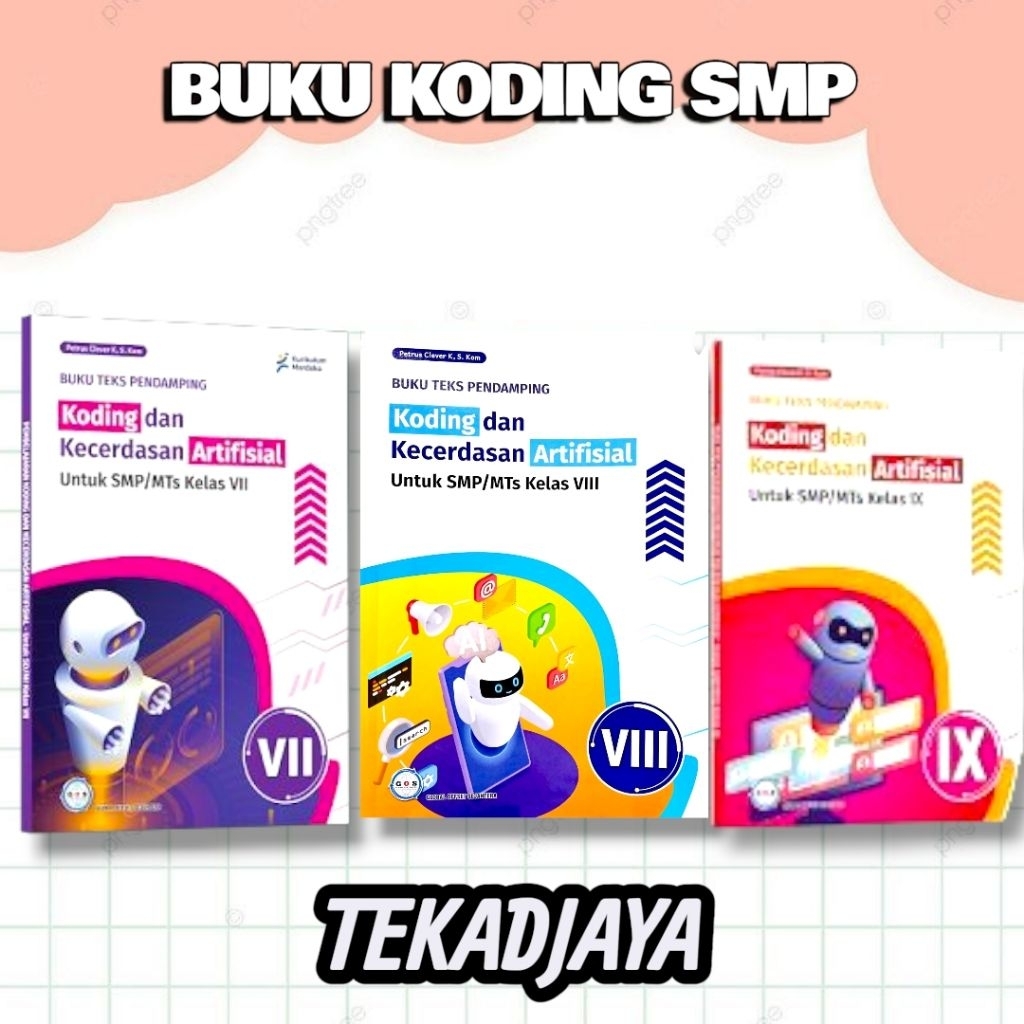 BUKU KODING KECERDASAN ARTIFISIAL SMP KELAS 789 GOS