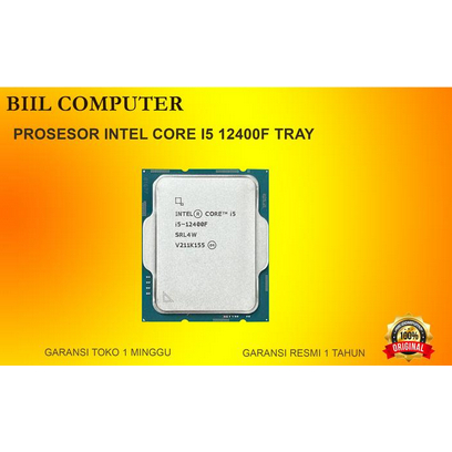 Prosesor Intel CORE i5 12400f Tray