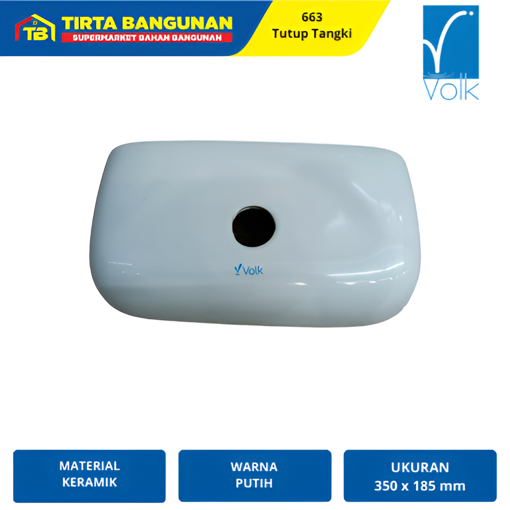 VOLK 663 MAGNOLIA TANK COVER TUTUP TANGKI KLOSET CLOSET TOILET WC DUDUK PUTIH