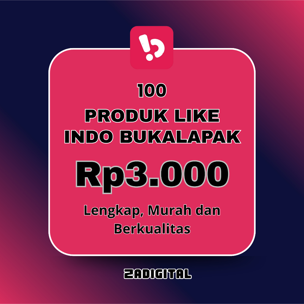 MURAH | 100 Produk Like Indo Buk@lap@k