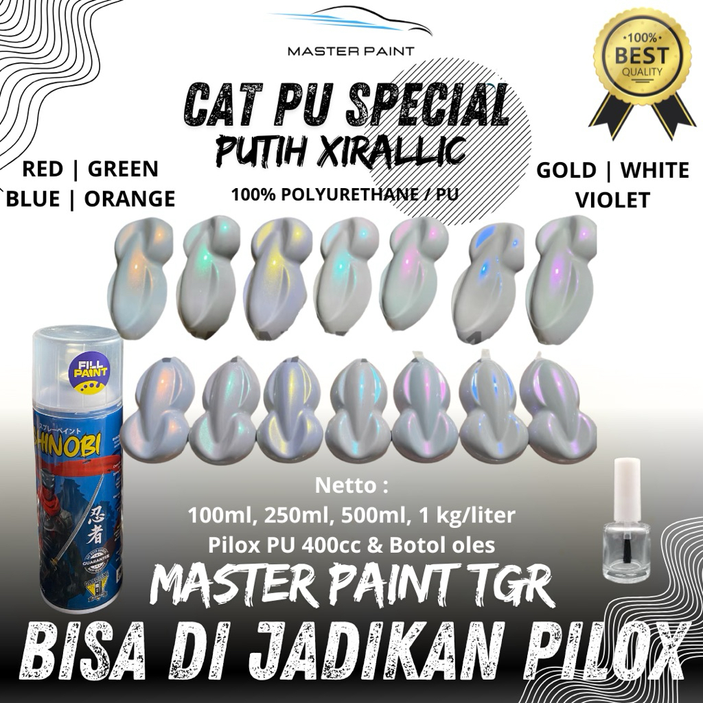 (BISA DI JADIKAN PILOX) CAT PUTIH XIRALIC | CAT PU PUTIH XIRALLIC | CAT White Xirallic Gold Blue Gre