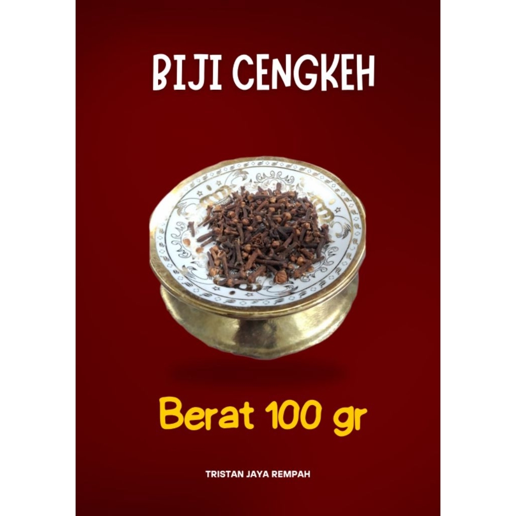 Biji Cengkeh | Kualitas 100% Asli | Kemasan 100 gram / 1 ons | Halal Premium|