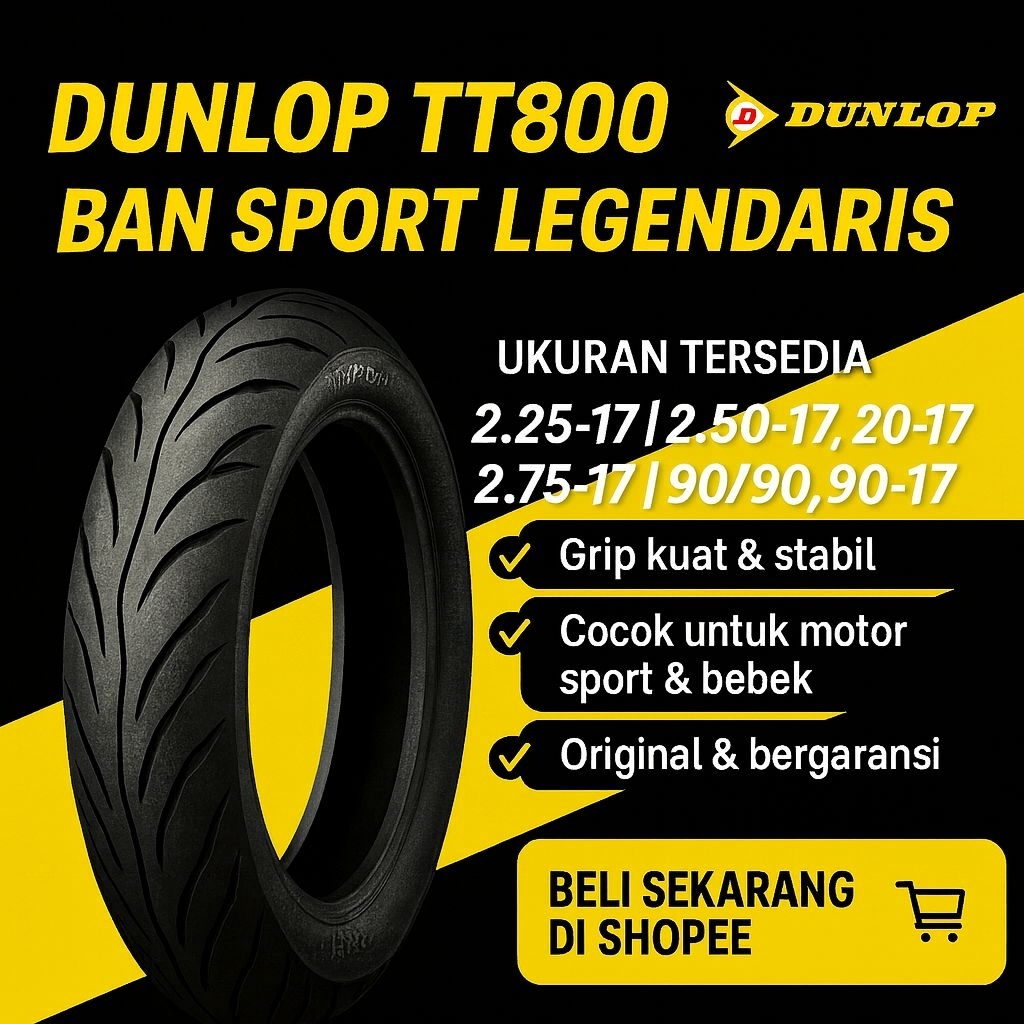 Ban Dunlop TT900 Ukuran 225-17 250-17 275-17 90/90-17 Ban Motor Bebek Standard