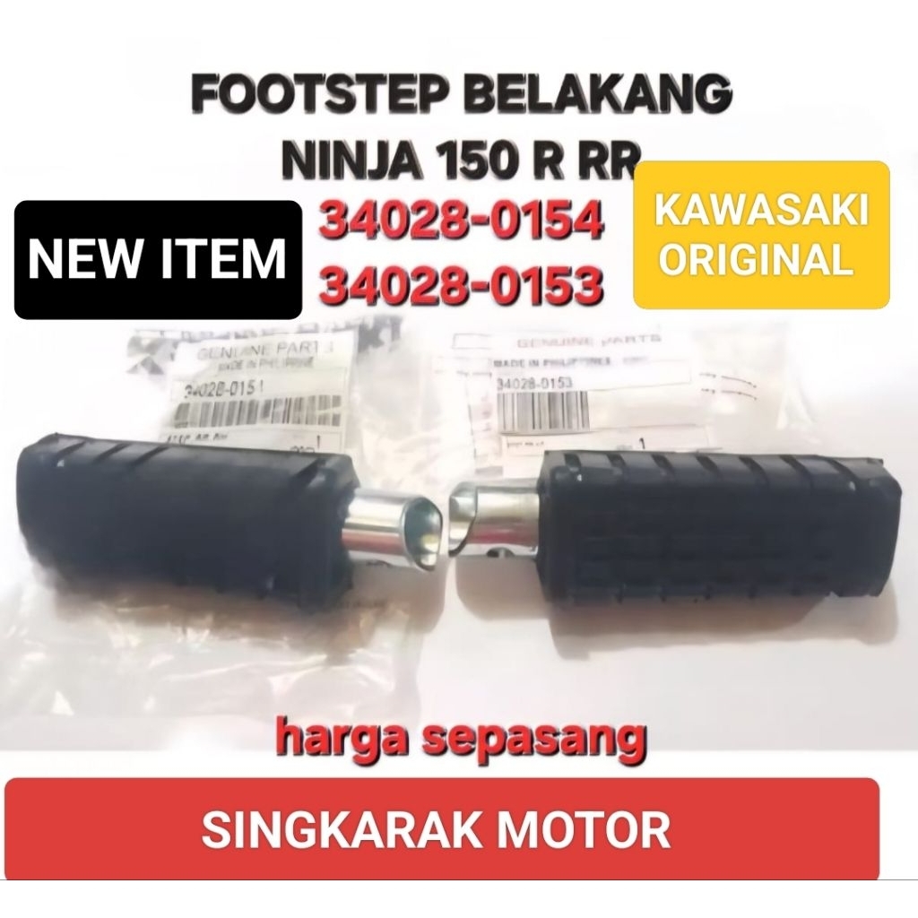 KARET PIJAKAN FOOTSTEP BELAKANG KANAN KIRI ASSY KAWASAKI NINJA 150 R RR ORIGINAL