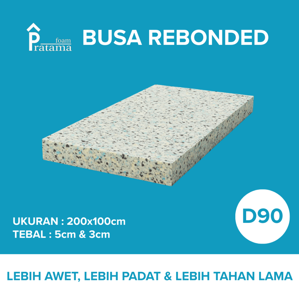 Rebonded Foam - Busa Rebonded - Alas Tidur - Lembaran - 200x100cm D90