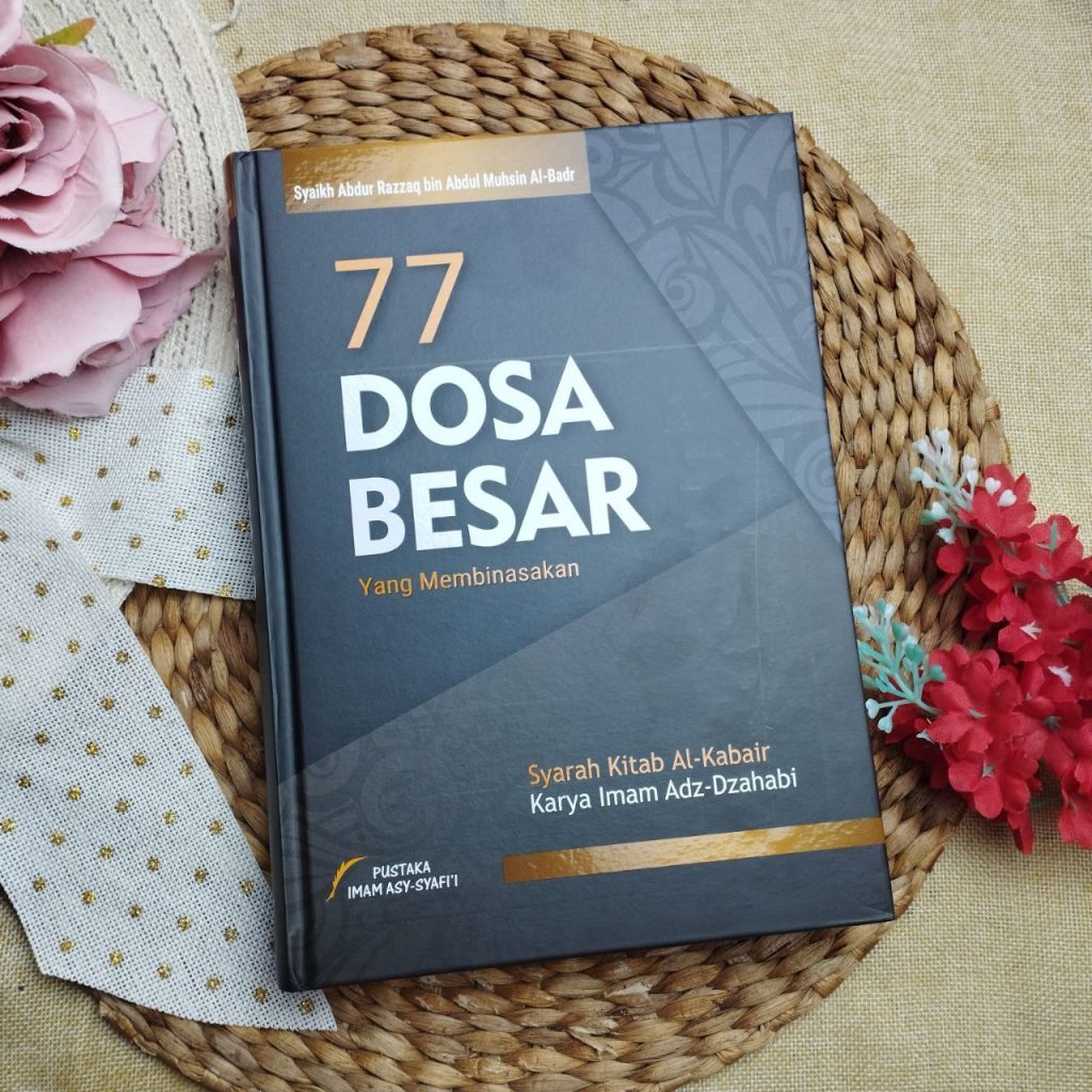 77 Dosa Besar Yang Membinasakan - Pustaka Imam Syafii