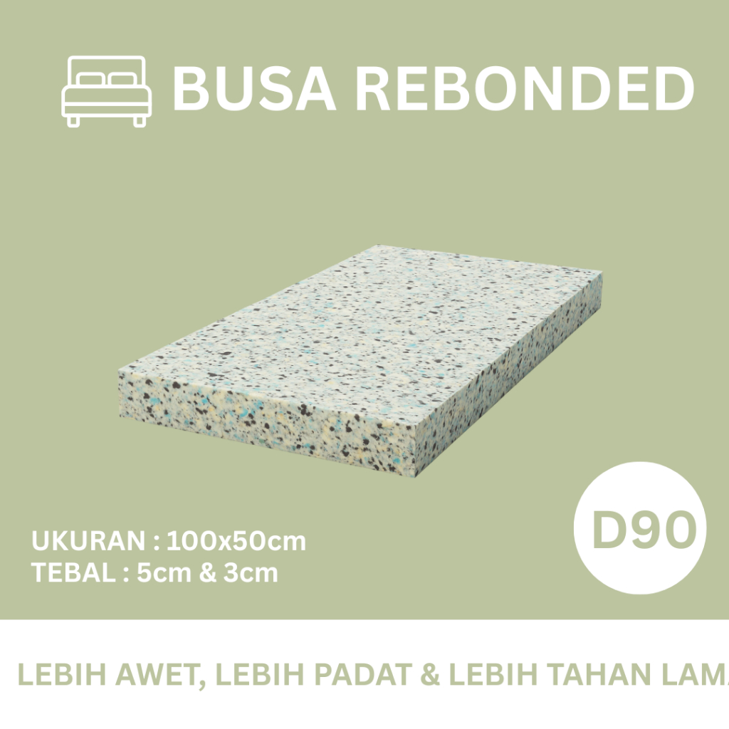 Rebonded Foam - Busa Rebonded - Alas Tidur - Lembaran - 100x50cm D90