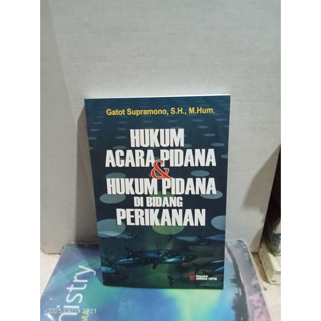 ORIGINAL BARU BUKU HUKUM ACARA PIDANA DAN HUKUM PIDANA DI BIDANG PERIKANAN