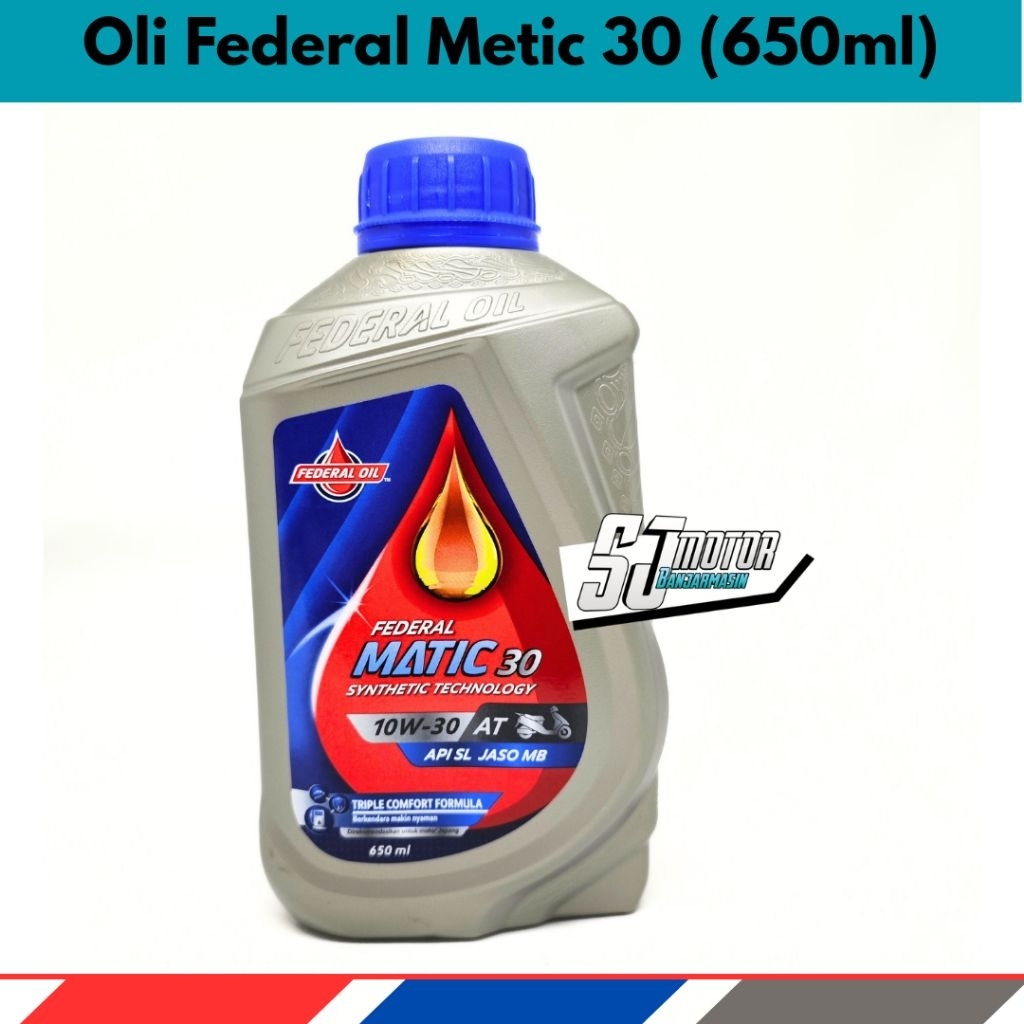 Oli Mesin Metic FEDERAL METIC 30 (650ml) 10W-30 Oli Motor Metic Diatas Th 2020