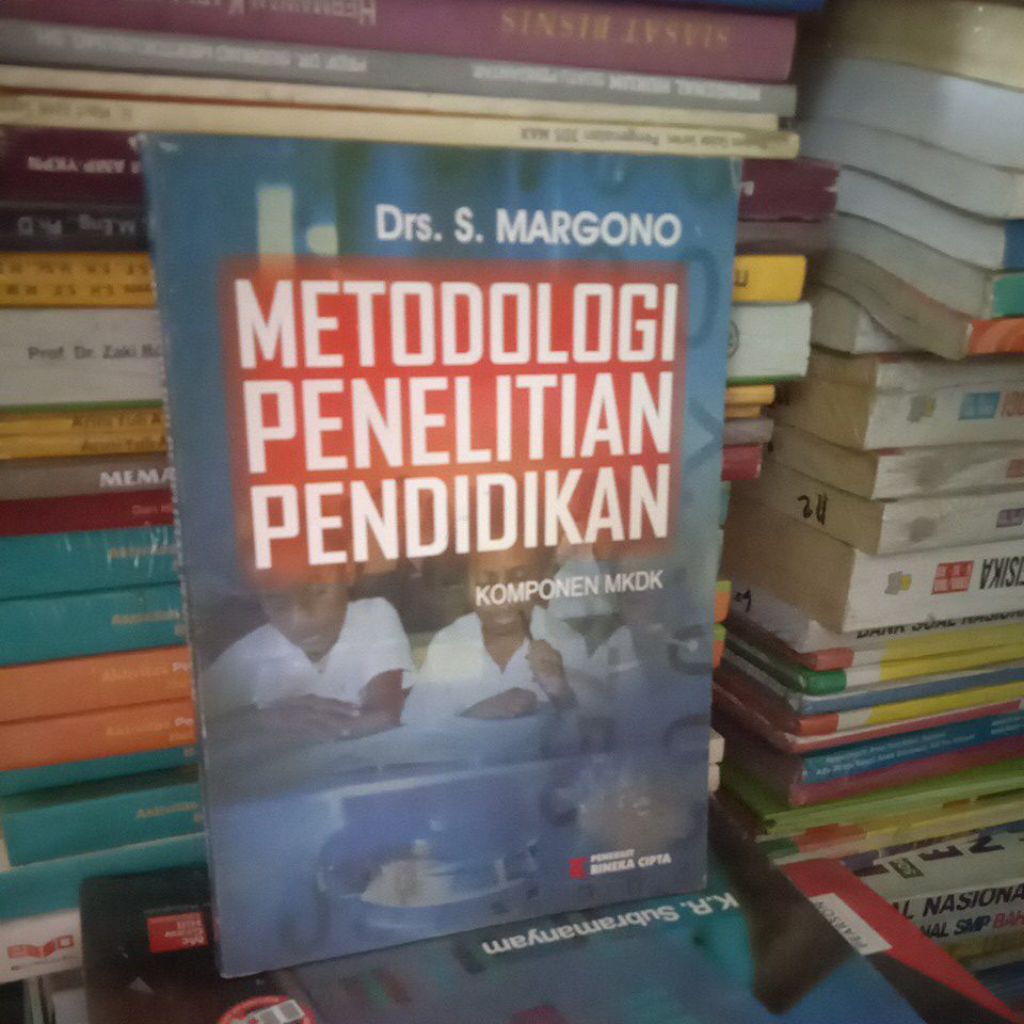 BUKU METODOLOGI PENELITIAN PENDIDIKAN DRS MARGONO
