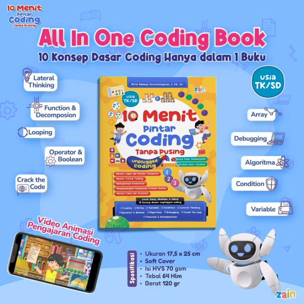 ZAIN - Buku Coding Anak / 10 Menit Pintar Coding Tanpa Pusing Untuk Usia TK/SD
