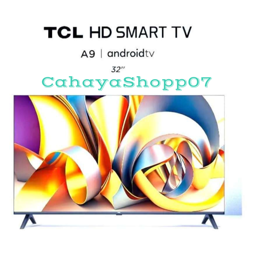 TV TCL 32A9 32 INCH ANDROID SMART TV DIGITAL TV / Android TV