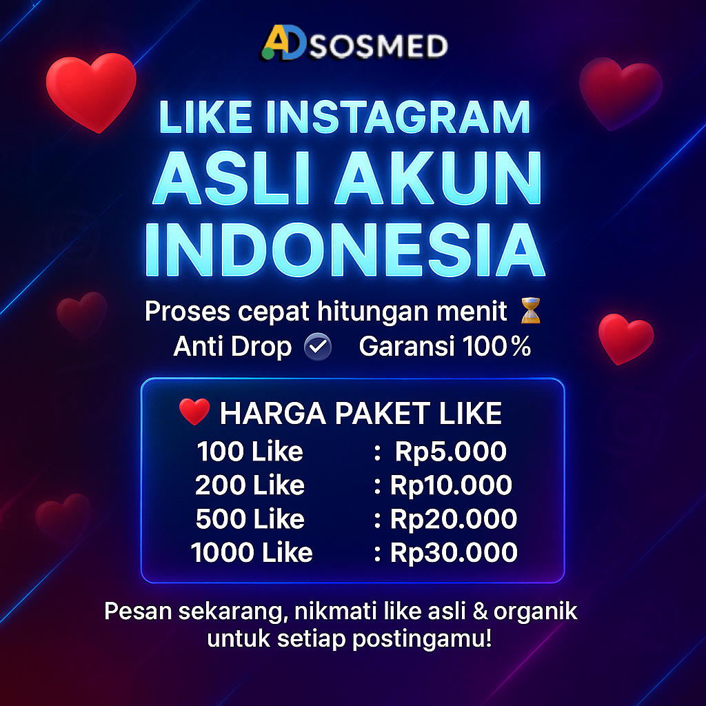 LIKE IG 100% AKUN INDONESIA AKTIF