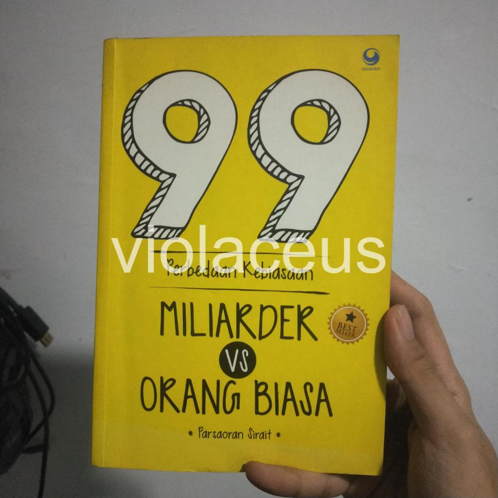99 Perbedaan Kebiasaan Miliarder vs Orang Biasa Parsaoran Sirait - Preloved Prelove Preloves