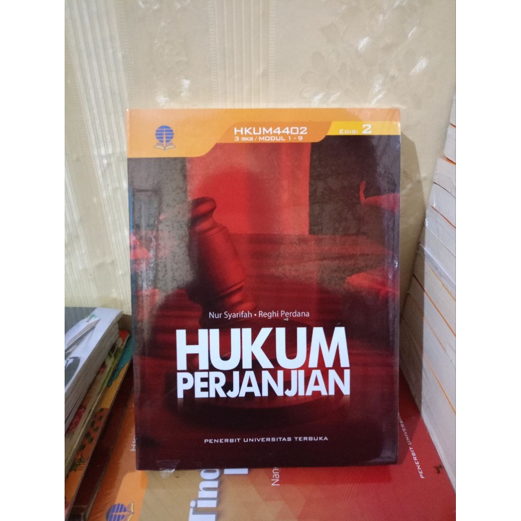 BUKU BARU ORIGINAL HUKUM PERJANJIAN EDISI 2 - NUR SYARIFAH - UNIVERSITAS TERBUKA