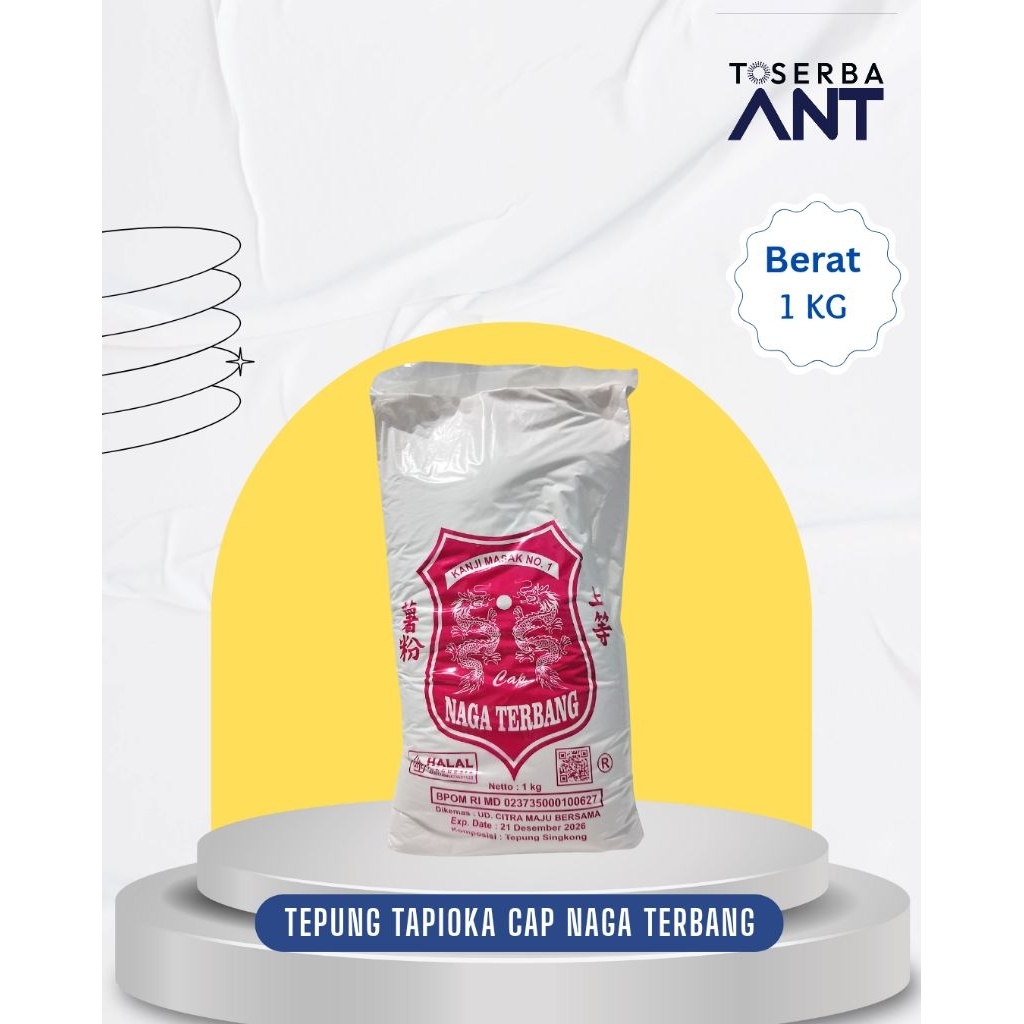 TEPUNG KANJI NAGA TERBANG 1KG / TEPUNG TAPIOKA CAP NAGA TERBANG 500 gr / 250 gr